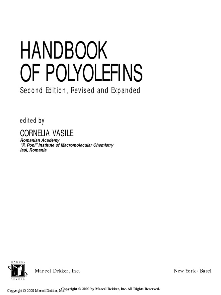 (Plastics Engineering) Cornelia Vasile Handbook of Polyolefins Second Ed (2000, CRC Press) PDF