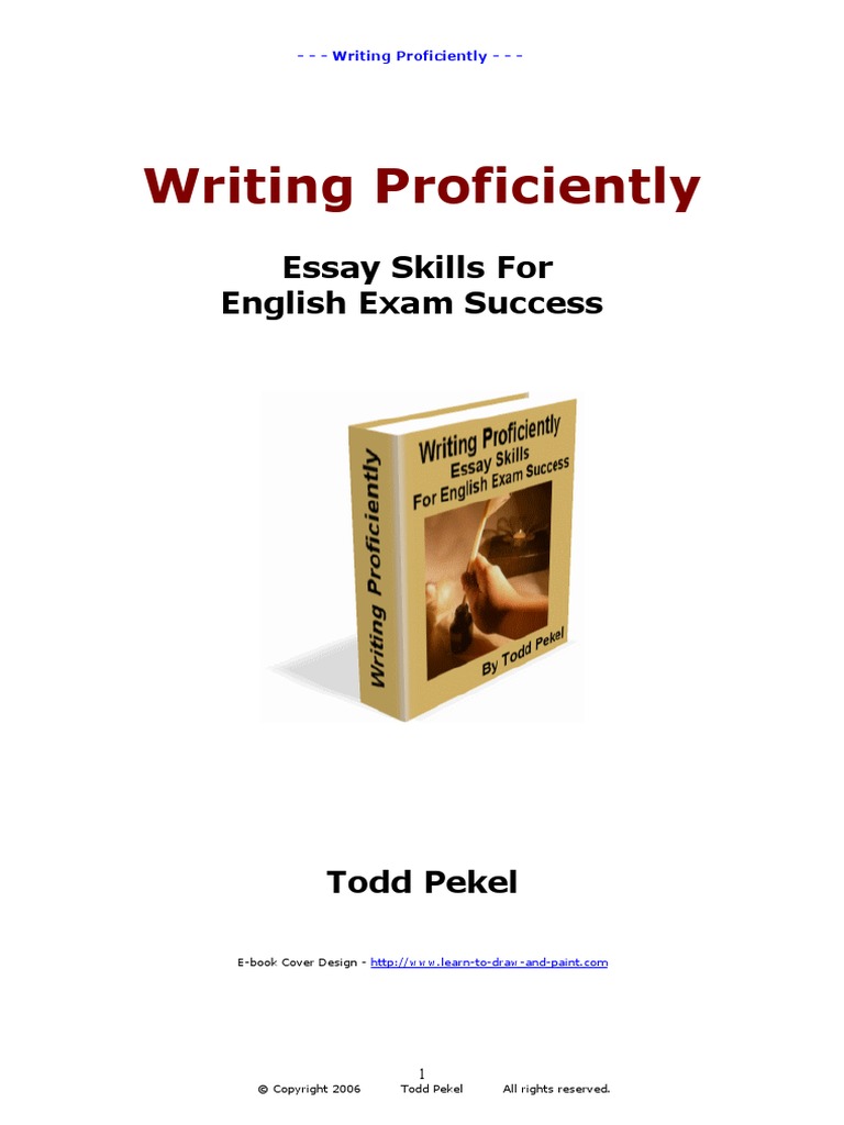 Writing Proficiently: Essay Skills For English Exam Success | PDF ...