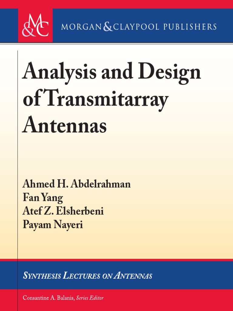 2017-Analysis and Design of Transmitarray Antennas | PDF | Antenna ...