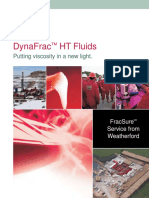 Dynafrac HT Fluids: Putting Viscosity in A New Light