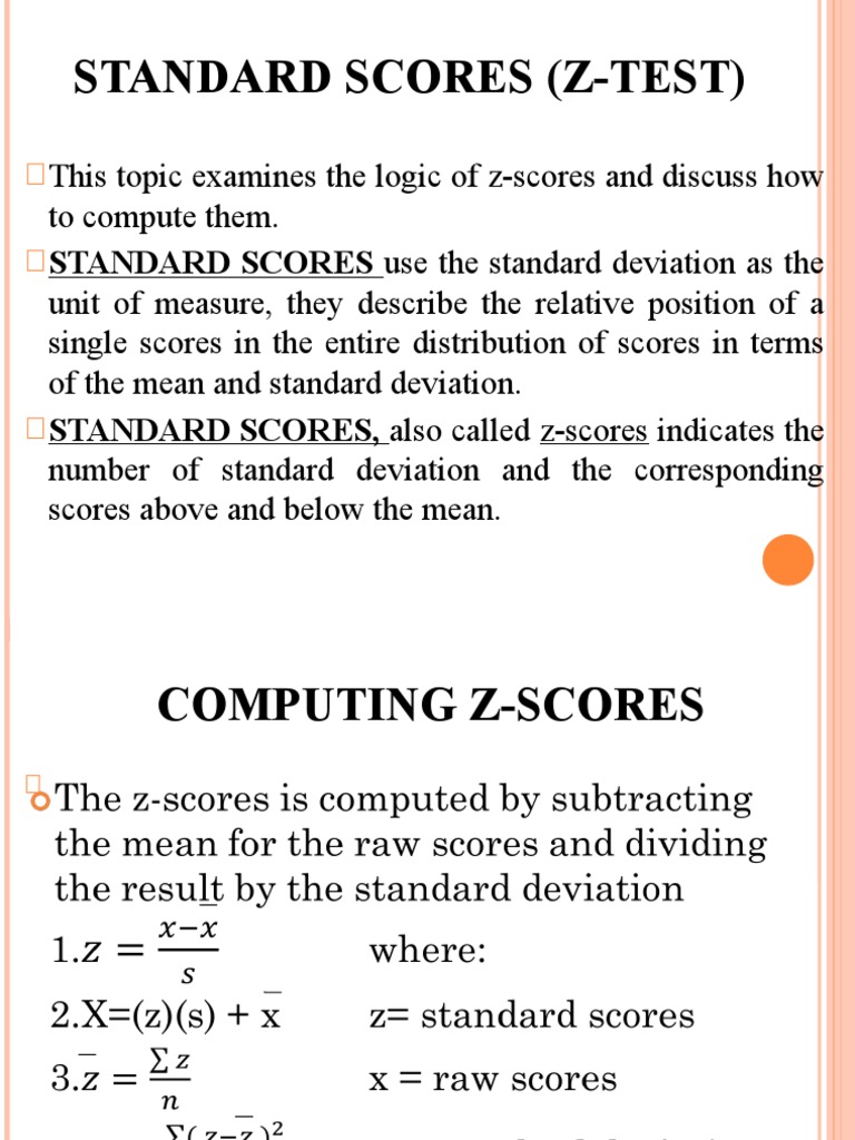 Standard Scores (Z-Test) : STANDARD SCORES Use The Standard Deviation ...