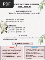 Comsats University Islamabad (Wah Campus) : English Presentation TOPICS: The Sentence (Definition, Parts & Kinds)