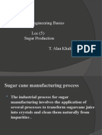 Chemical Engineering Basics Lec (5) Sugar Production T. Alaa Khalid