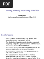 Checking, Selecting & Predicting With Gams: Mathematical Sciences, University of Bath, U.K