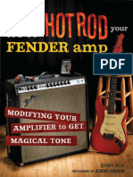 How to Hot Rod Your Fender Amp Modifying Your Amplifier for Magical Tone