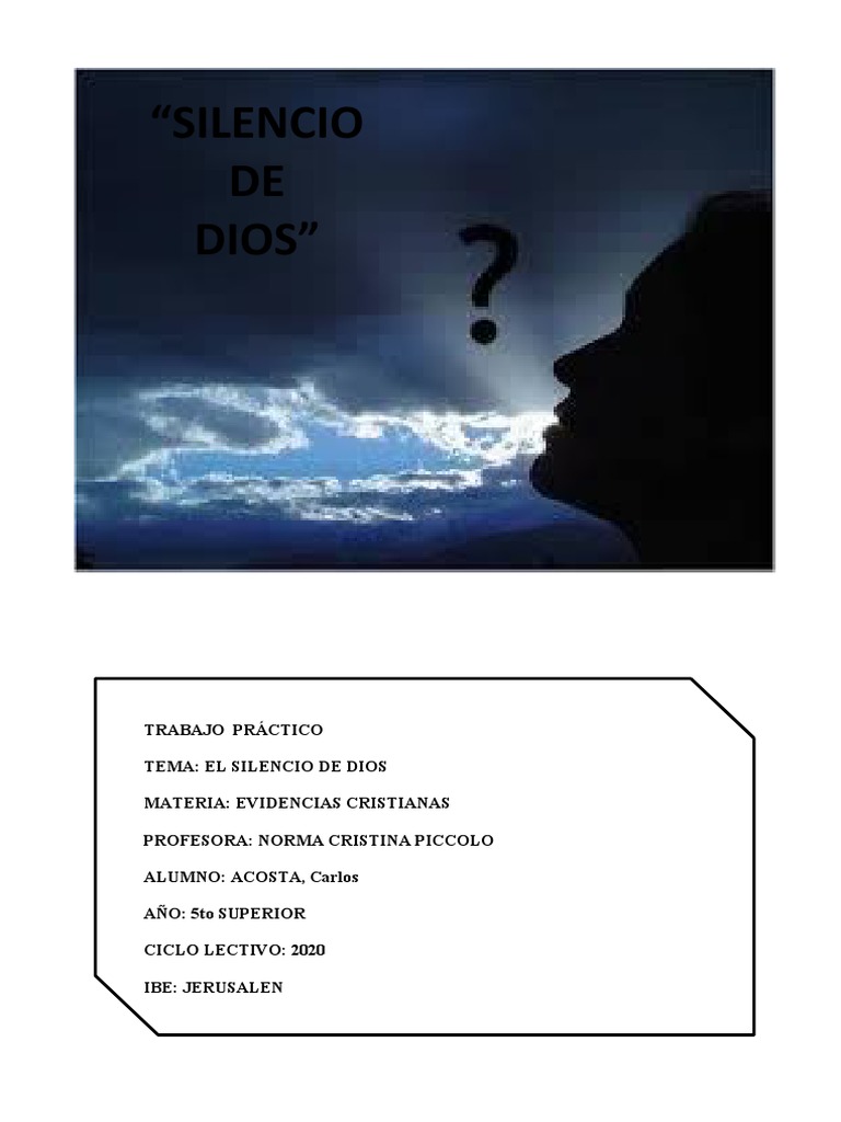 El silencio de Dios como oportunidad para fortalecer nuestra fe y ...