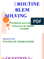 Non Routine Problem Solving: Nurhazliana BT Azwan Nur Izza BT Mohd Rashid