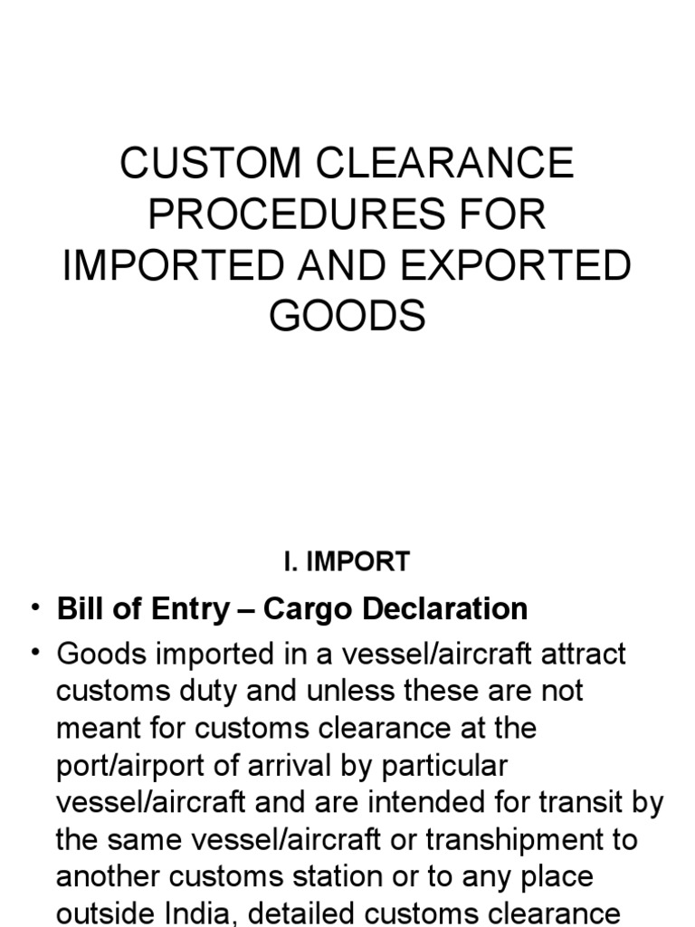 Custom Clearance Procedures For Imported and Exported Goods | PDF ...