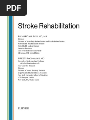 0 Stroke Rehabilitation By Richard Wilson And Preeti Raghavan 2019 Pdf Stroke Hypertension