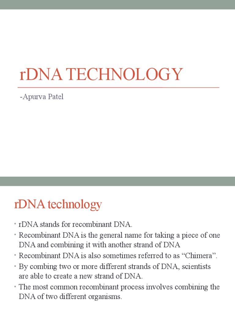 Rdna Technology: - Apurva Patel | PDF | Recombinant Dna | Molecular Cloning