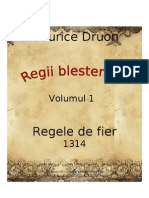 Maurice Druon - Regii Blestemati Vol.1 - Regele de Fier (V. BlankCd)