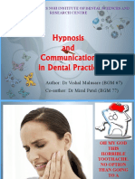 Hypnosis and Communication in Dental Practice: Maratha Mandal'S NGH Institute of Dental Sciences and Research Centre