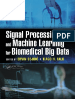 Falk, Tiago H._ Sejdic, Ervin - Signal processing and machine learning for biomedical big data-Taylor & Francis (2018)