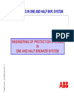 Engg. Practices in One and Half Bkr. System