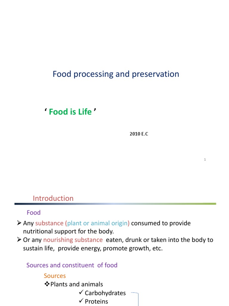 Food Processing and Preservation Overview | PDF | Food Preservation | Foods