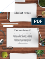 Market Needs