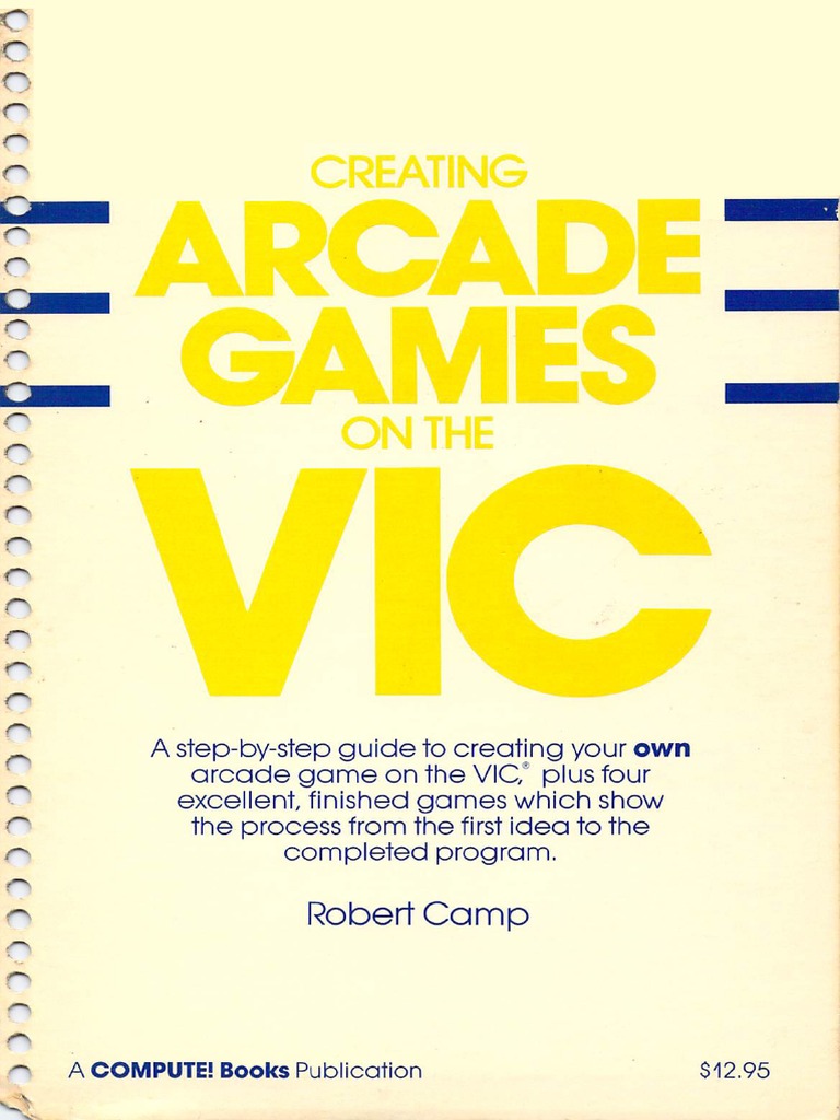 Creating Arcade Games On The VIC (1984) | PDF | Assembly Language ...