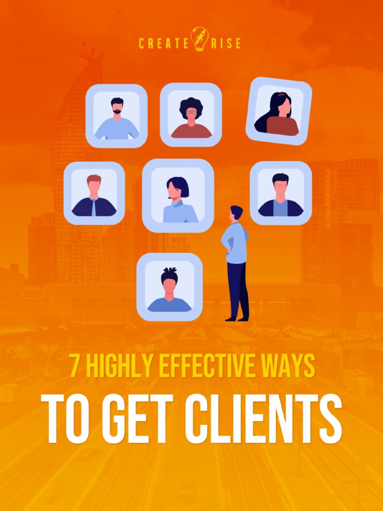 7 Highly Effective Ways To Getting Clients D2 PDF | PDF | Advertising ...