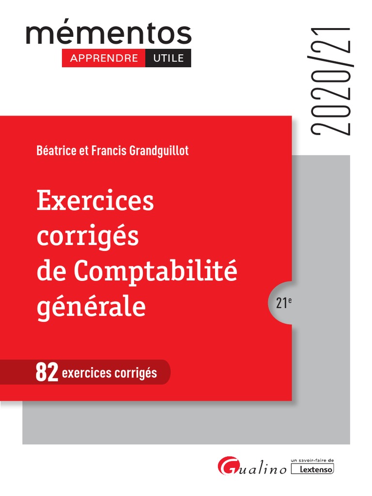 Comptabilité Générale Exercices Avec Corrigés Détaillés Pdf Mémentos: Exercices Corrigés de Comptabilité Générale | PDF |  Immobilisations | Dépréciation