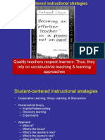 Quality Teachers Respect Learners: Thus, They Rely On Constructivist Teaching & Learning Approaches