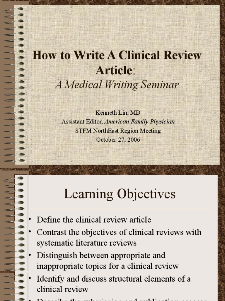 How To Write A Clinical Review Article A Medical Writing Seminar
