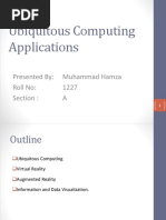 Ubiquitous Computing Applications: Presented By: Muhammad Hamza Roll No: 1227 Section: A