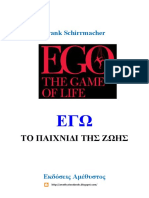 Frank Schirrmacher - Ego. The Game of Life