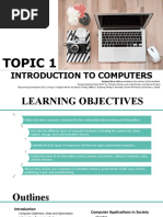 Introduction To Computers: Topic 1