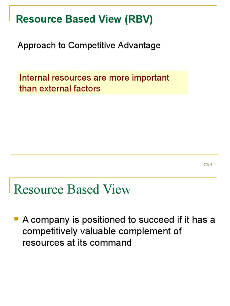 Resource Based View (RBV) : Approach To Competitive Advantage | PDF