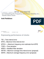 Packet TDEV, MTIE, and MATIE: - For Estimating The Frequency and Phase Stability of A Packet Slave Clock