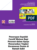 Penerapan Sepuluh Caratif Watson Bagi Perawat dalam Upaya Menurunkan Tingkat Kecemasan Pasien di Rumah Sakit