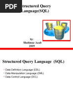 Structured Query Language (SQL) : By: Shahinaz Azab 2009