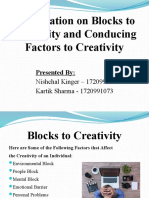 Blocks to Creativity & Conducing Factors to Creativity