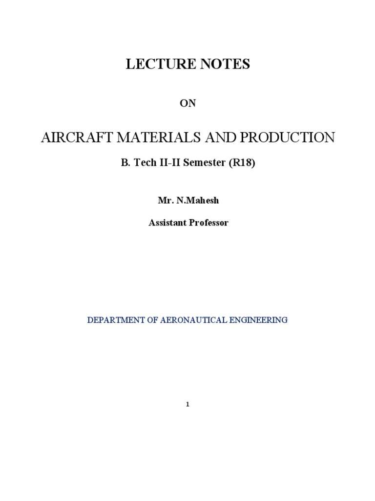 Aircraft Materials Overview | PDF | Casting (Metalworking) | Heat Treating