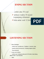 Listening Section: Terdiri Atas 50 Soal Alokasi Waktu 30 Menit (Sepanjang Rekaman) Jeda Antar Soal 12 Detik