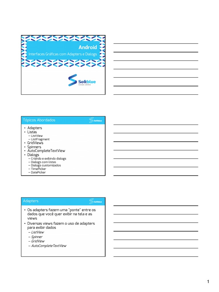 Interfaces Gráficas com Adapters, ListViews, GridViews, Spinners