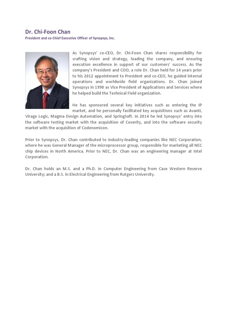 Dr. ChiFoon Chan President and CoChief Executive Officer of Synopsys