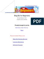 Blog Biz For Beginners: Proudly Brought To You by