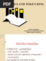 Token Bus and Token Ring: Rizwan Rehman Centre For Computer Studies Dibrugarh University