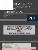 Rangkuman Tentang UU NO.11 TAHUN 2014 Tentang Keinsinyuran: Abdurrachman Faqih 175060400111030 Kelasc