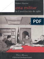 Barros Robert. La Junta Militar. Pinochet y La Constitución de 1980.