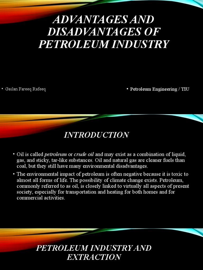 Advantages and Disadvantages of Petroleum Industry PDF Oil Spill Petroleum Industry