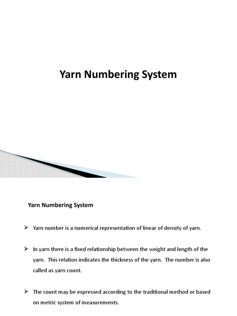 Yarn Numbering System PDF Yarn Textile Arts