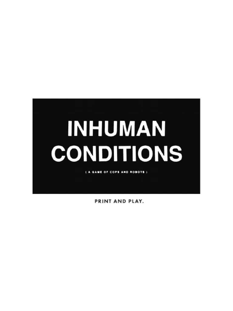 Inhuman Conditions Print & Play PDF | PDF