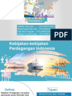 Kelompok 3 - Kebijakan Perdagangan Indonesia