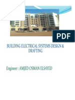 Building Electrical Systems Design & Drafting: Engineer: Amjed Osman Elsayed