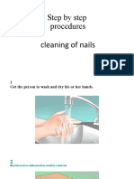 Step by Step Procedures: Cleaning of Nails