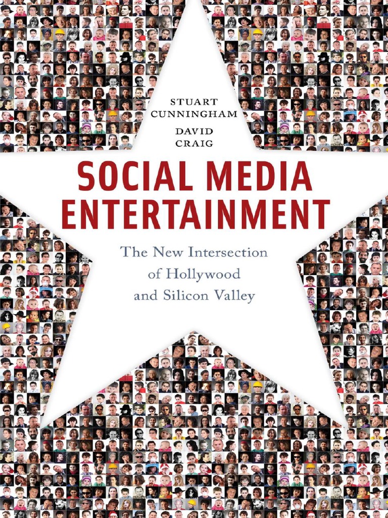 Postmillennial Pop (Book 7) ) Stuart Cunningham, David Craig - Social Media  Entertainment - The New Intersection of Hollywood and Silicon Valley  (Postmillennial Pop) - NYU Press (2019) | PDF | Copyright Infringement |  You Tube