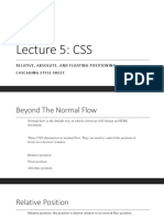 Lecture 5: CSS: Relative, Absolute, and Floating Positioning, Cascading Style Sheet
