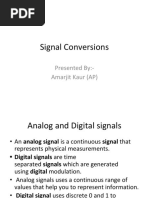 Signal Conversions: Presented By:-Amarjit Kaur (AP)